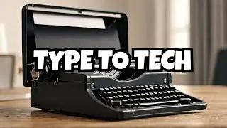 From Typewriter to Computer - The Evolution!