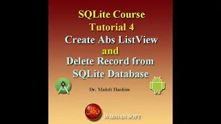 SQLite Course Tutorial 4: Abs Menu and Delete Record from SQLite Database in Android (waddan soft)