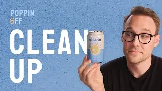 Code tip: clean up after yourself (and a seltzer review)