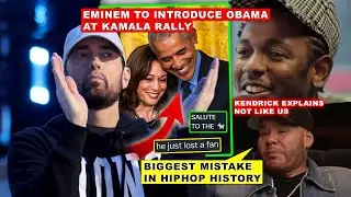 Fans SPLIT As Eminem Set To Introduce Barack Obama in Rally, Kendrick EXPLAINS Not Like Us, Fat Joe