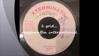 Sizzla - Life's Road - Xterminator 7" w/ Version - 1995