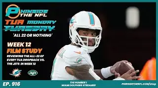 Episode 916: Breaking Down Tua Tagovailoa's NFL Game Film Against The New York Jets In Week 12!