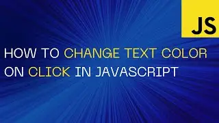 How to change Text Color on click in JavaScript