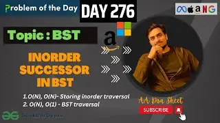 Inorder Successor in BST |  JAVA | C++ | DSA SHEET | GFG POTD DAY- 276