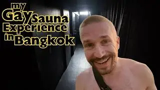 Gay Travel Thailand – My Sauna & Cruising Experience in KRUBB Bangkok
