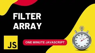Array Filter | How to filter arrays | Javascript | One Minute Javascript | 1 Min JS | Quick JS