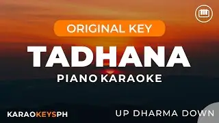 Tadhana - Up Dharma Down (Piano Karaoke)