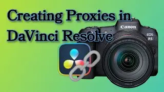 Media Proxies in DaVinci Resolve