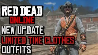 Red Dead Online New Update Limited Time Clothes Outfits