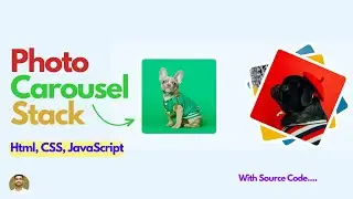 Stacked Photo Carousel Using Html CSS and JavaScript | Stacked Photo Carousel Tutorial