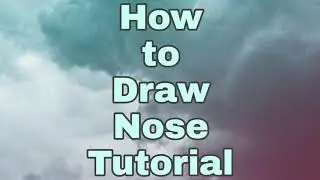 How to Draw Nose Tutorial