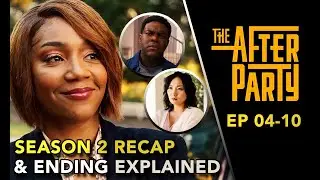 The Afterparty Season 2 Ending Explained | Recap, Easter Eggs & Hidden Details