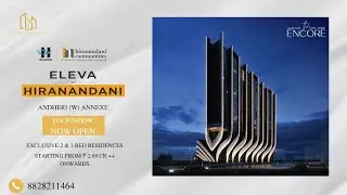 💫 𝐄𝐥𝐞𝐯𝐚 𝐁𝐲 𝐇𝐢𝐫𝐚𝐧𝐚𝐧𝐝𝐚𝐧𝐢 💫 | 𝐈𝐃 𝐆𝐫𝐨𝐮𝐩 | 𝐀𝐕𝐀 𝐆𝐫𝐨𝐮𝐩 | ✨️ 𝐋𝐮𝐱𝐮𝐫𝐢𝐨𝐮𝐬 𝟐 & 𝟑 𝐁𝐞𝐝 𝐑𝐞𝐬𝐢𝐝𝐞𝐧𝐜𝐞𝐬 𝐀𝐭 𝐀𝐧𝐝𝐡𝐞𝐫𝐢 (𝐖)