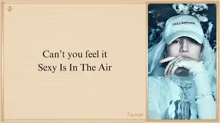 TAEMIN 'Sexy In The Air' Easy Lyrics