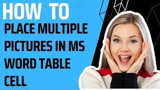 how to place multiple pictures in MS word table cell-add pictures in MS WORD table cell.