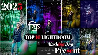 Top 10 Premium Masking Lightroom Dng  Present Free Download 2025
