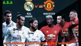 🔴FIFA 18 MANCHESTER UNITED vs REAL MADRID