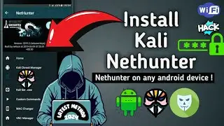 how to install kali nethunter on Android device root phone