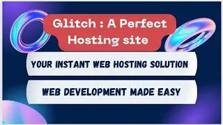 Glitch Tutorial: How to Deploy your App