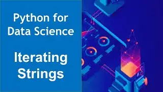 Iterating Strings in Python