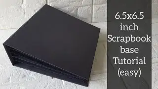 how to make scrapbook base | 6.5x6.5 inch scrapbook base | easy scrapbook base tutorial