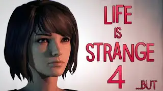 GOOD NEWS! NEW Life is Strange In Development! BAD NEWS...