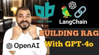 Building RAG With OpenAI GPT-4o(omni) Model Using Objectbox Vector Database