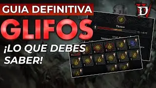 DIABLO 4 | GLIFOS: La GUIA DEFINITIVA que NECESITAS SABER ✅