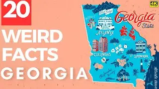 20 Shocking Facts About Georgia You Never Knew! - 2023 Edition