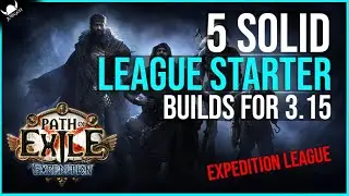 Path Of Exile 3.15 Starter Builds 🔥 5 Potential PoE Expedition Starter Builds (2021)