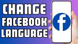 How to Change Language on Facebook App