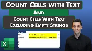 Excel Tips - Count Cells with Text | Count Cells with Text Excluding Empty Strings
