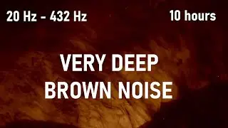 Brown noise | 10 hours | For sleeping, studying, relaxation