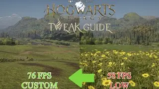 Hogwarts Legacy FPS Boost Guide | Up To 31% FPS Boost With Custom Settings.