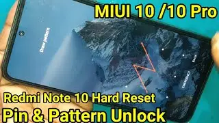 Redmi Note 10 Hard Reset || Redmi Note 10 Pattren Unlock || Redmi Note 10 Factory Reset & Pin Unlock