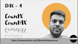 DAX | POWER BI | Aggregation | CountX and CountAX Functions