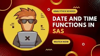 Date And Time Functions In SAS