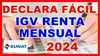 NUEVO 2024| COMO DECLARAR MI IMPUESTO A LA SUNAT - RÉGIMEN GENERAL