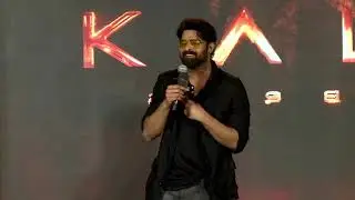 Prabhas Speech...#Kalki Pre Release