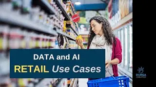 Retail Domain Masterclass | Data & AI Use Cases in Retail | Consumer Goods, E-commerce, CPG, FMCG
