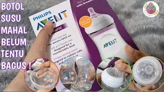 REVIEW JUJUR  BOTOL SUSU PHILIPS AVENT WIDE NECK UNTUK BAYI 1 BULAN++