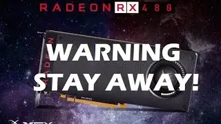 XFX Radeon RX480 Reference Card Driver Crashing Issues Stay Away