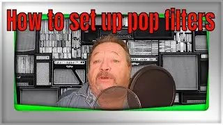 How to set up pop filters