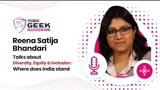 TechGig Geek Goddess 2022 | India's position in Diversity, Equity & Inclusion | Part 1