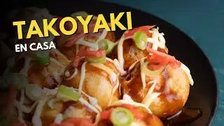 Cómo hacer Takoyaki » Explicado en 2 minutos