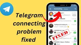 How to Fix Telegram connecting problem / Fix Telegram connecting problem / Solve Telegram connecting