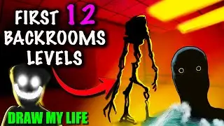 First 12 Backrooms Levels : Draw My Life