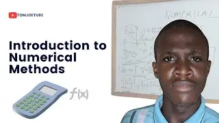 Introduction to Numerical Methods -Roots and Intermediate Value Theorem