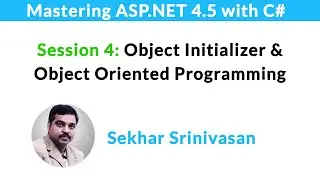 #4: Object Initializer and Introduction to Object Oriented Programming