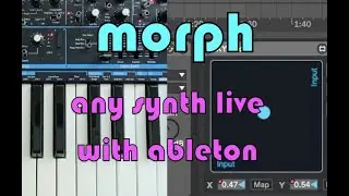 Morph Any Synth Live in Ableton